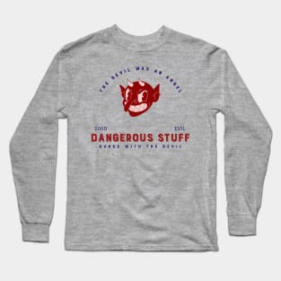 Dance With The Devil Long Sleeve T-Shirt
